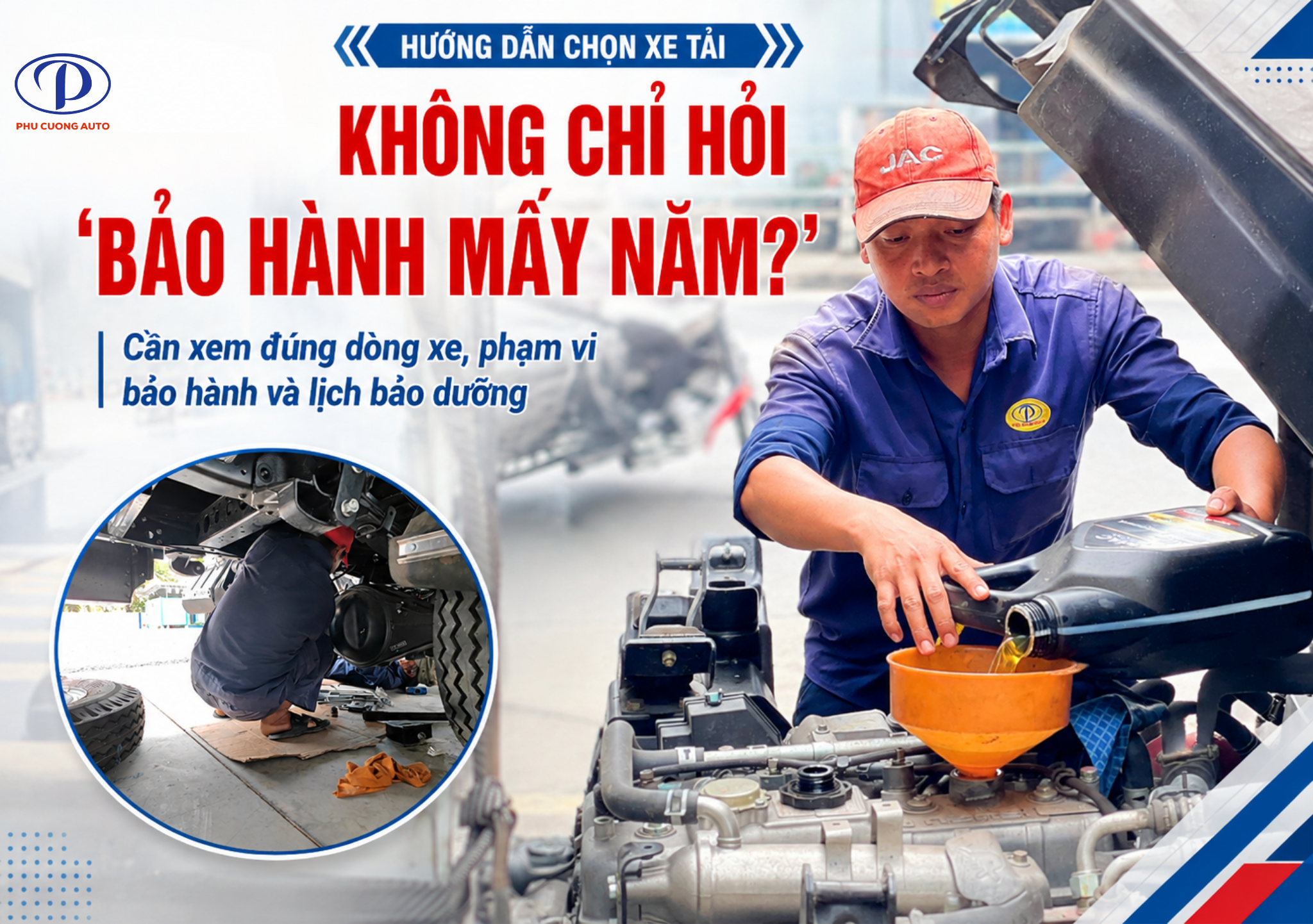Bảo hành khi mua xe tải lần đầu